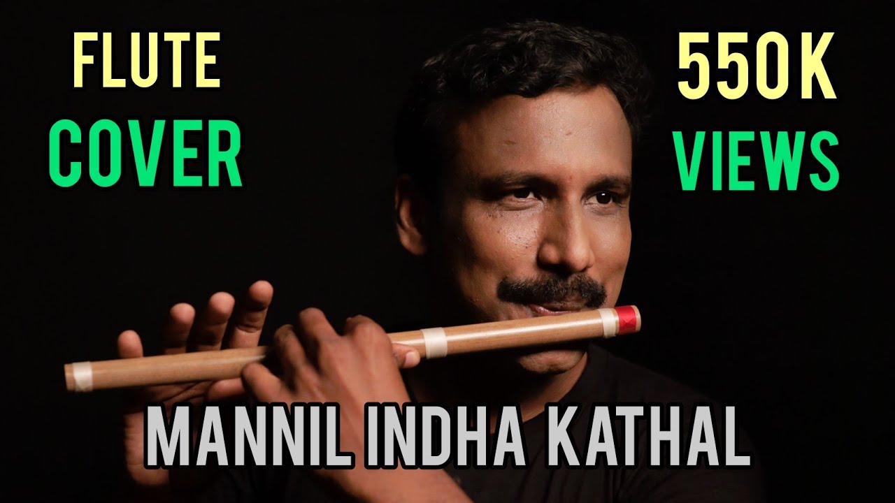 Tribute to SPB  Ilaiyaraja hits   Mannil indha kadhal  on Flute