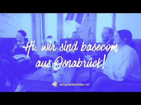 Hi, wir sind basecom aus Osnabrück!
