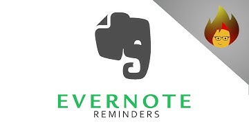Evernote REMINDERS How to use them | EVERNOTE PC