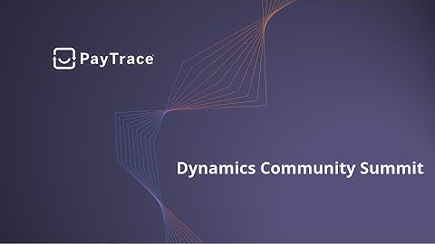 Connect with PayTrace at Dynamics Community Summit 2024