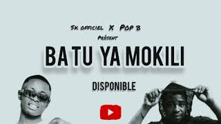 Batu ya mokili (Audio) sk officiel_x_ pop b 