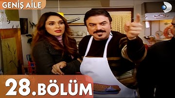 Geniş Aile 28. Bölüm - Full Bölüm