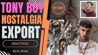 [REACTION] TONY BOY DISCO CON UNA VISIONE INTERNAZIONALE! - NOSTALGIA (Export)