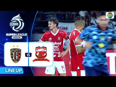 F200M x alpintoto - Bali United FC vs  Madura United FC | Line Up & Kick Off BRI Super League 2025/26