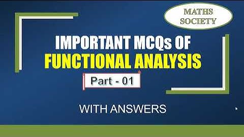 Important mcqs of functional analysis | math test | mathematics