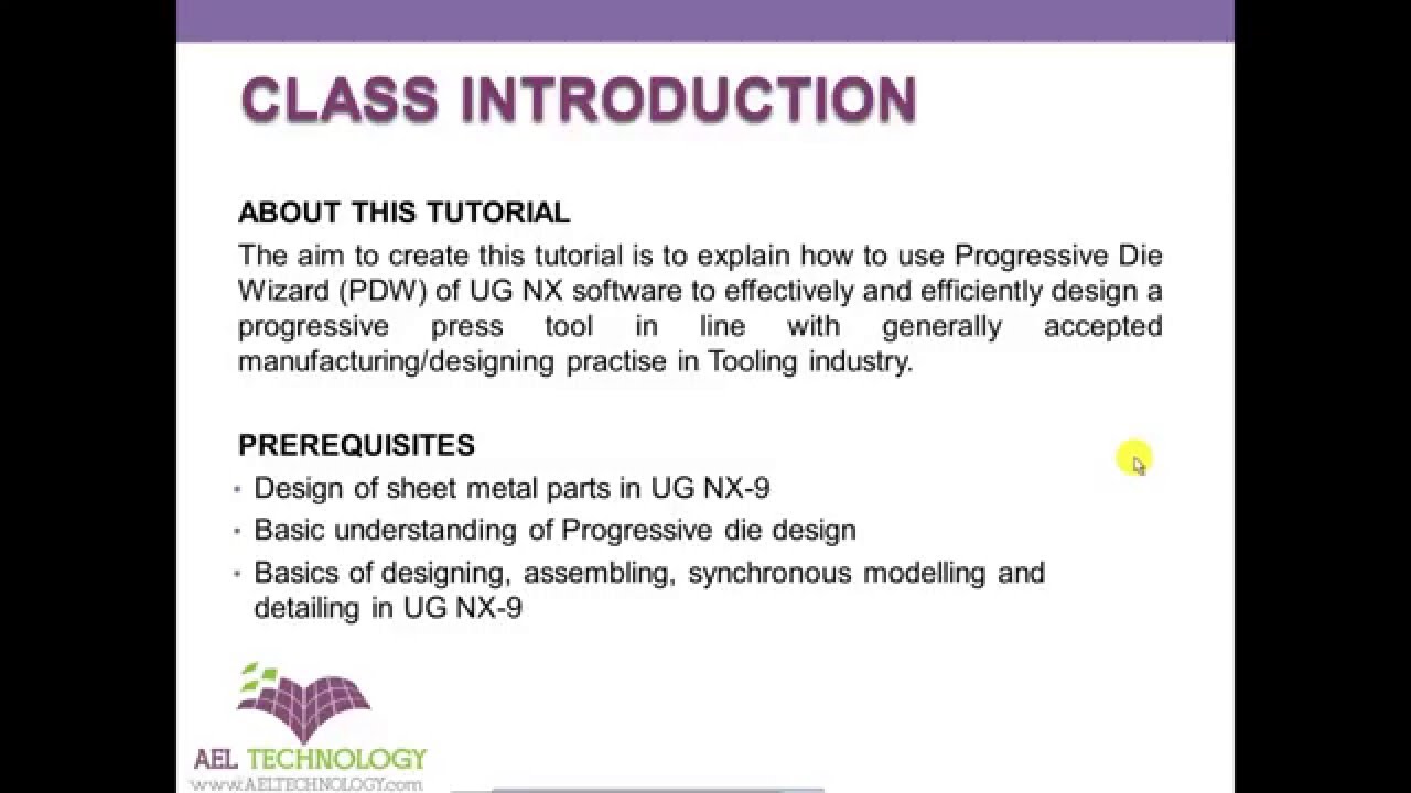 Progressive Die Wizard Using Unigraphics - NX- 9 - APPROPRIATE FOR ALL