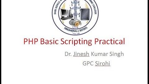 PHP USER INPUT Practicals By Dr Jinesh Kumar singh