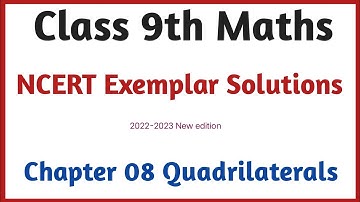 Class 9th Maths Chapter 8 Exemplar Questions Answers | Quadrilaterals NCERT Exemplar Solution |