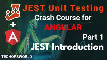 JEST Introduction | JEST Unit Testing tutorial for Angular part 1 | Techopsworld