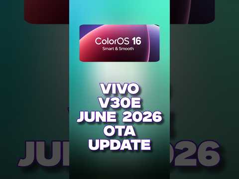 vivo V30e ColorOS 16 Update! June 2026 OTA 🤯