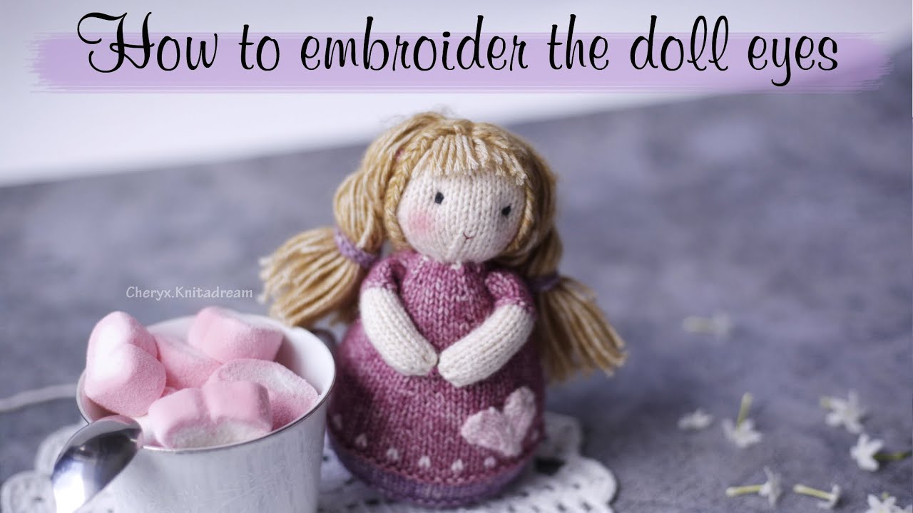 How to embroider the doll eyes YouTube
