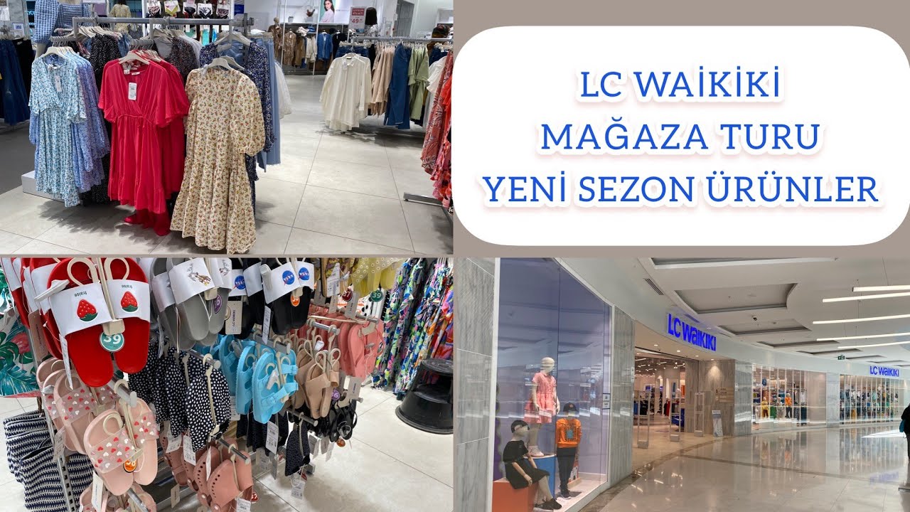 LC WAİKİKİ MAĞAZA TURU / LC WAİKİKİ YENİ SEZON ÜRÜNLERİ ( Lc Waikiki ...