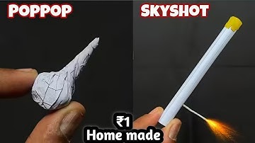 Make Diwali Crackers At Home | PopPop Crackers | Skyshort Crackers - Vary Easy With Matchstick 