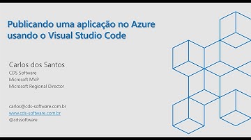 Publicando uma aplicacão em ASP.NET Core no Azure usando o Visual Studio Code.
