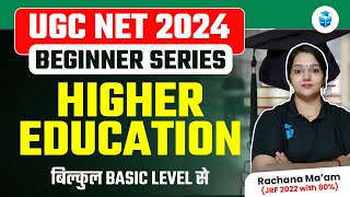 UGCNET Paper 1 Higher Education System From Basics | Higher Education UGC NET June 2024 | JRFAdda