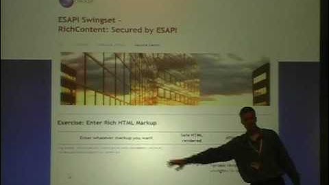 Owasp5008 Part5 - OWASP ENTERPRISE SECURITY API, with Jeff Williams.