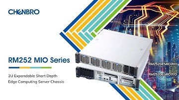 Chenbro RM252 MIO｜2U Expandable Short Depth Edge Computing Server Chassis