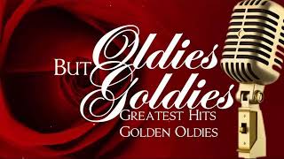 Greatest Hits Golden Oldies - Non Stop Medley Oldies Songs 50s 60s 70s