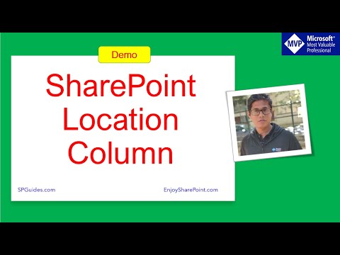 SharePoint Location Column | How to use SharePoint Online Location column