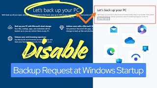 Disable Startup Backup Messages &amp; Backup Reminder in Windows 11/10