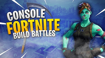 Fortnite Console Build Battles #1
