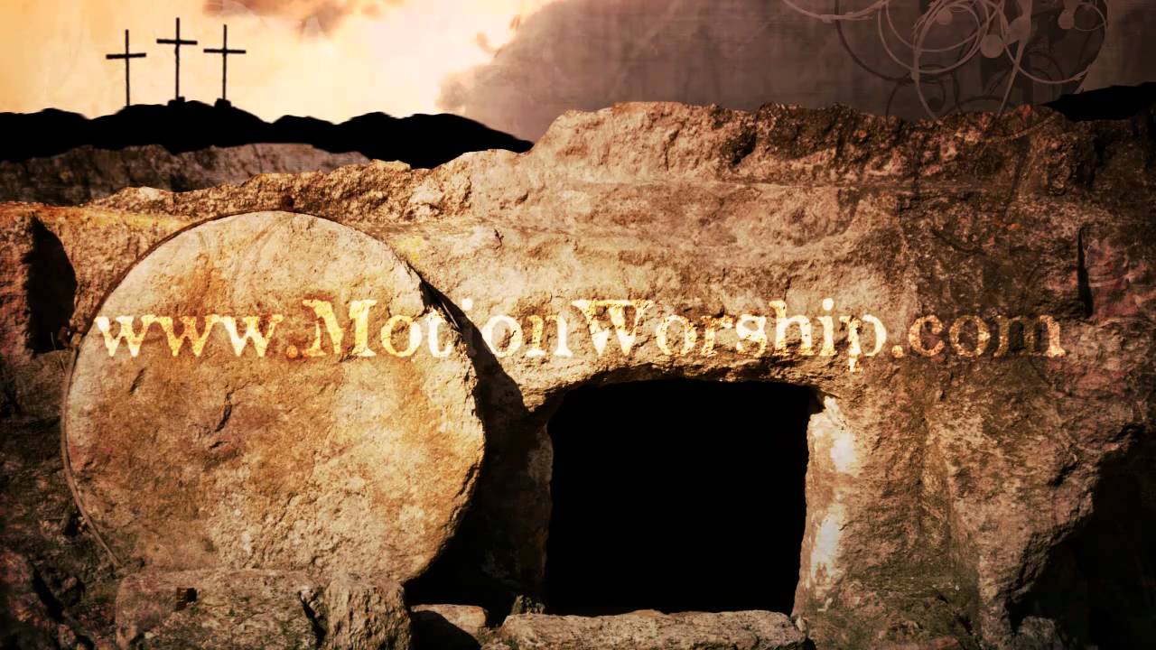 resurrection tomb background