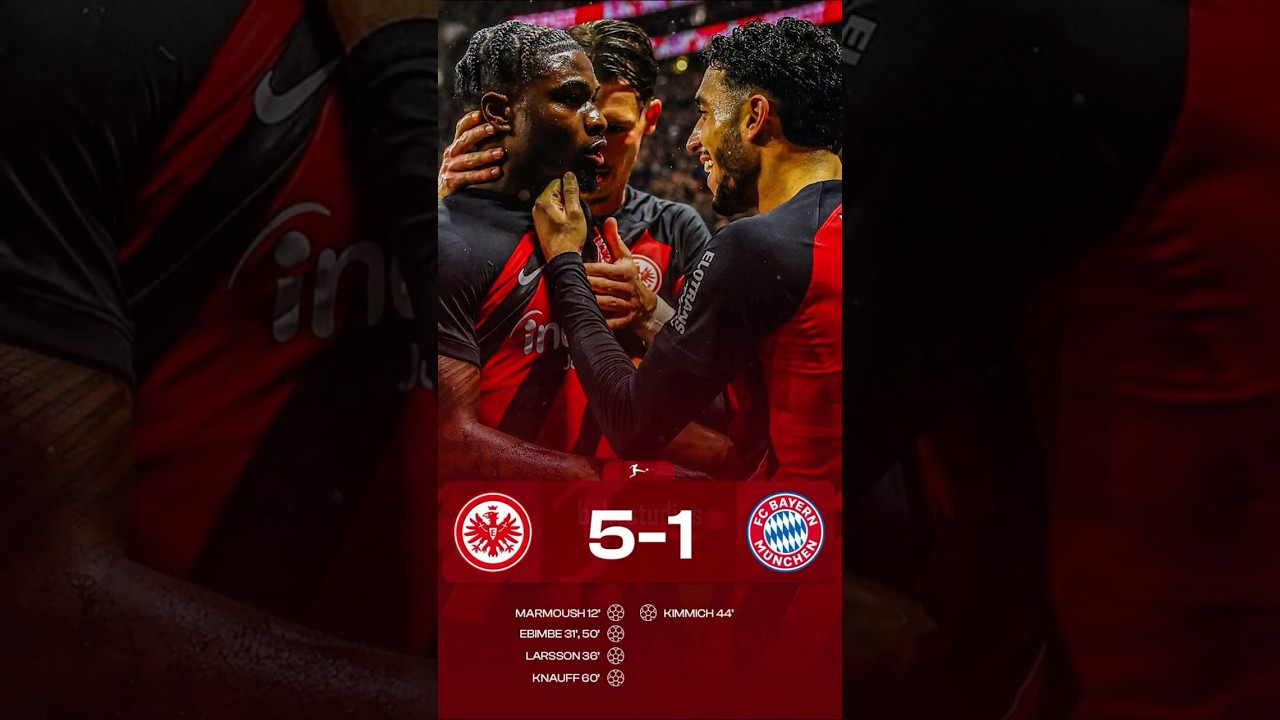 Frankfurt - FC Bayern 5-1 | Historic Defeat For FC Bayern