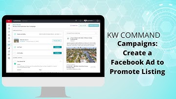 KW Command: Campaigns - Create a Facebook Ad to Promote Listing