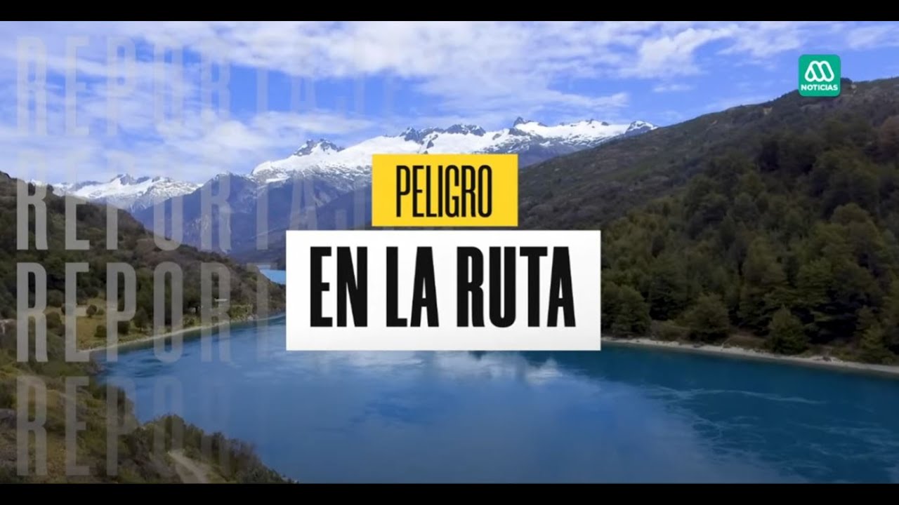 Peligro en la ruta: El desolador estado de la carretera austral