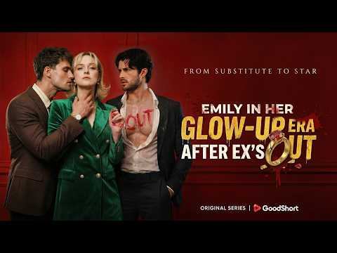 Stand in girlfriend walks awayEmily in Her Glow-up Era after Ex's Out poster