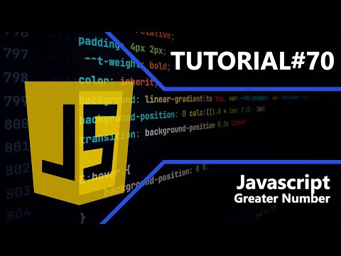 Javascript | Greater Number | Tutorial #70