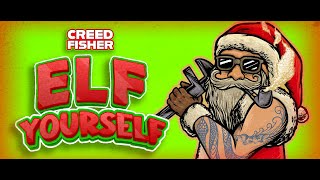 Creed Fisher - Elf Yourself