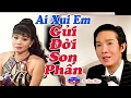 Cai Luong Ai Xui Em Gui Doi Son Phan