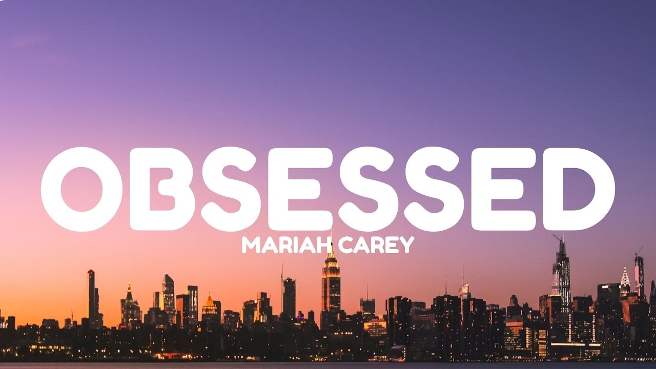 Mariah Carey - Obsessed (Lyrics) - YouTube