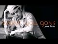 Want you gone feat jane deezy  j westrupp konflikt