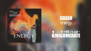 Guash - Energy
