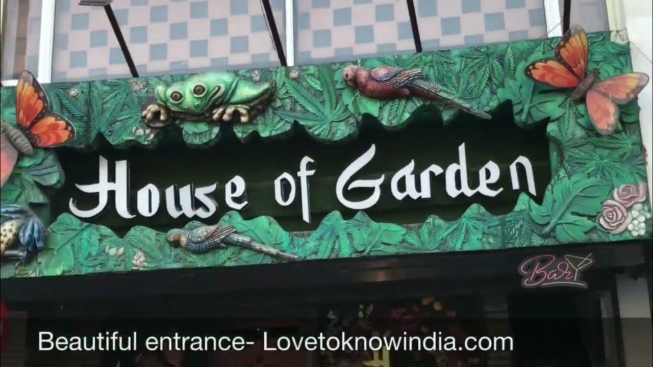 House of Garden Restaurant Mohali Chandigarh Punjab YouTube