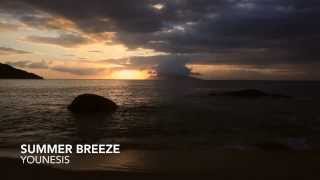 Video thumbnail of "Younesis - Summer Breeze"