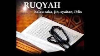 Ruqyah Penghancur Gangguan Jin dan Sihir (Santet, Teluh dan Guna-Guna) Isya ALLAH