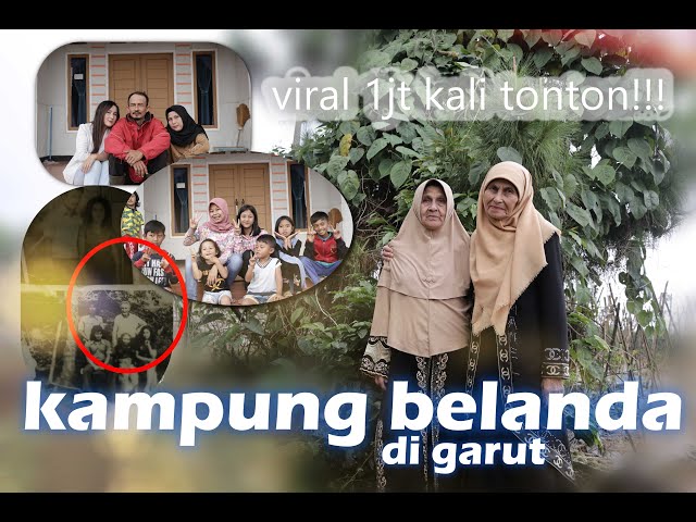 Ternyata masih ada warga keturunan BELANDA yang ada di GARUT ?