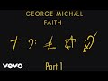 George Michael - EPK - Part 1