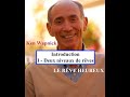 Un cours en miracles  le rve heureux  ken wapnick  partie i et partie ii  deux niveaux de rves