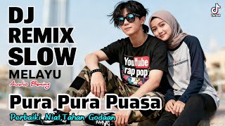 Download Lagu DJ Remix Slow – Pura-Pura Puasa | Lagu  Ramadan 2026 ! kisah Orang Berpuasa tapi sering tergoda MP3