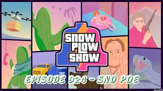 The Snow Plow Show Episode 924 – Sno Poe The Snow Plow Show Episode 924 – Sno Poe