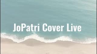Download lagu Kongtar ketakutan - JoPatri Cover Live