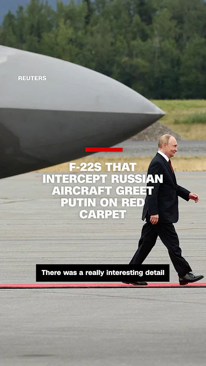 F-22s that intercept Russian aircraft greet Putin on red carpet