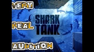 Shark Tank audition tape.