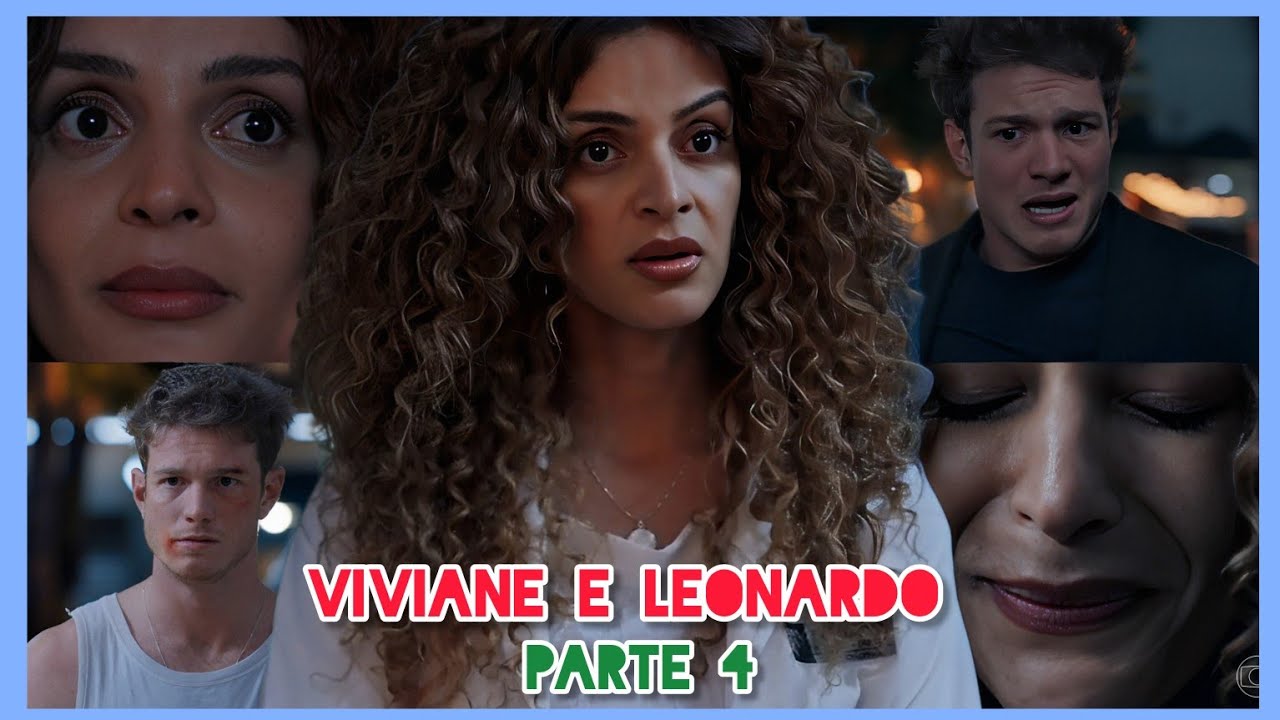 REAGINDO A HISTÓRIA DE VIVIANE E LEONARDO PARTE 4