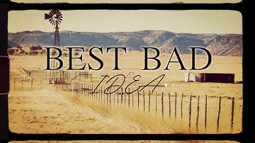 Justin Legacy - Best Bad Idea [Official Lyrics Video]