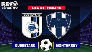 QUERETARO 1 - 0 MONTERREY | MARCADOR FINAL  LIGA MX - FECHA 14 | 19/10/2021